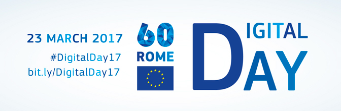 #DigitalDay17: un futuro digitale per l’Europa